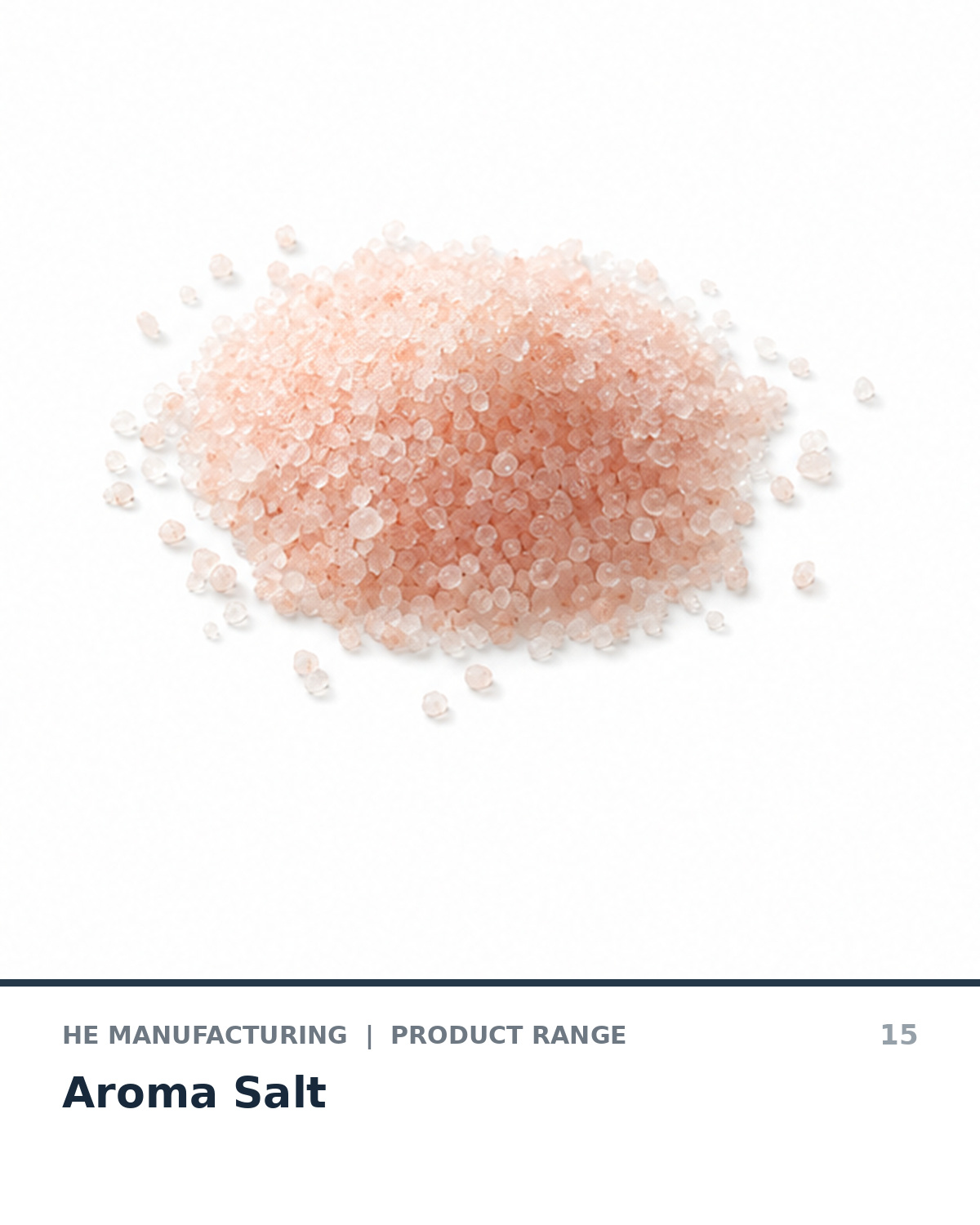 Bath salts and powder formulations manufactured by HE Manufacturing